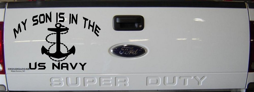 My Son Is In The US Navy With Anchor Military Car or Truck Window Decal Sticker