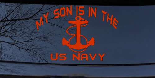 My Son Is In The US Navy With Anchor Military Car or Truck Window Decal Sticker