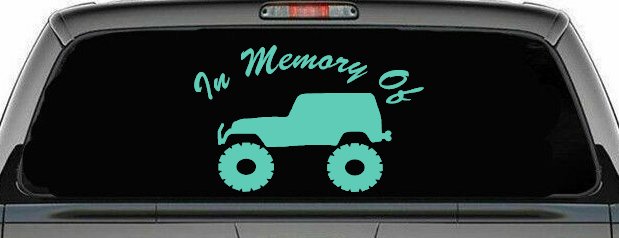 In Memory Of Jeep Off Road Car or Truck Window Decal Sticker