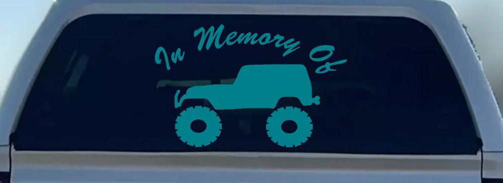 In Memory Of Jeep Off Road Car or Truck Window Decal Sticker (Turquoise Blue)