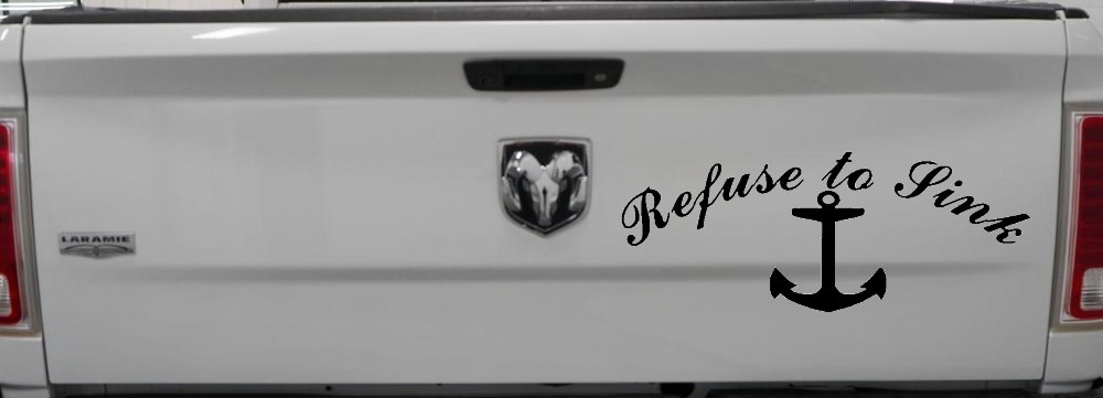 Refuse to Sink with anchor Car or Truck Window Decal Sticker