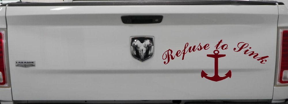 Refuse to Sink with anchor Car or Truck Window Decal Sticker