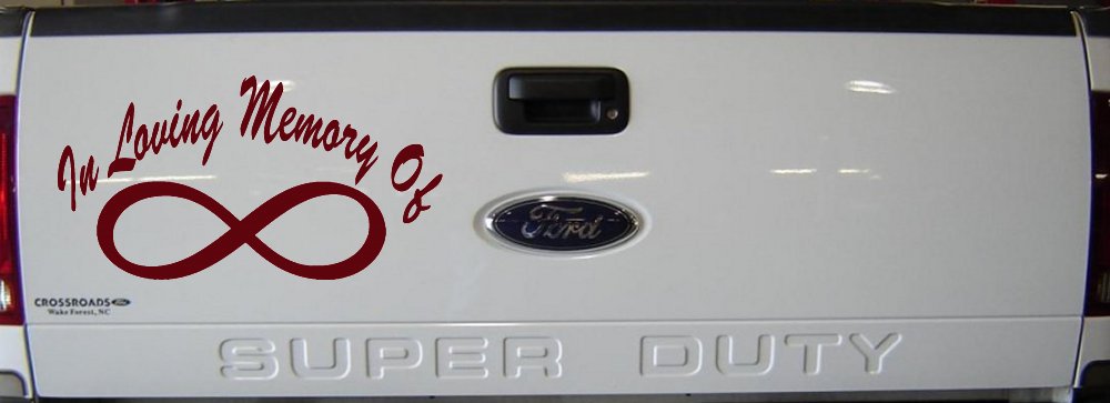 In Loving Memory Of Infinity Car or Truck Window Decal Sticker