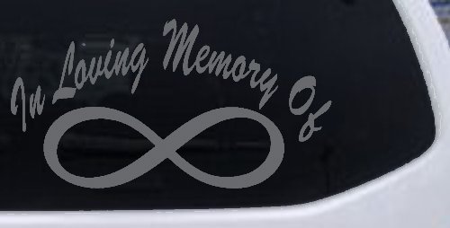 In Loving Memory Of Infinity Car or Truck Window Decal Sticker