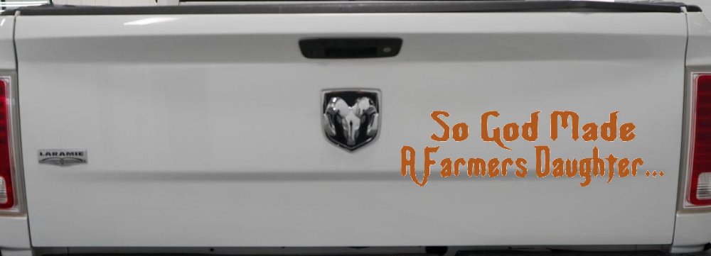 So God Made A Farmers Daughter Country Christian Car or Truck Window Decal Sticker (Nut Brown)