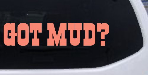 Got Mud Off Road Car or Truck Window Decal Sticker