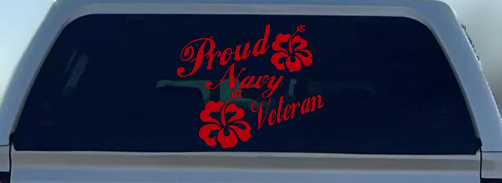 Proud Navy Veteran Hibiscus Flowers Military Car or Truck Window Decal Sticker (Red)
