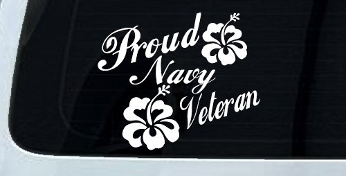 Proud Navy Veteran Hibiscus Flowers Military Car or Truck Window Decal Sticker