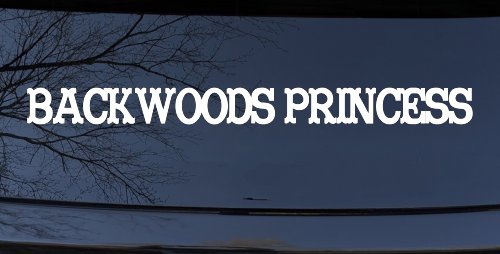 Backwoods Princess Country Car or Truck Window Vinyl Decal Sticker (White)