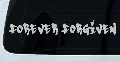 Forever Forgiven Christian Car or Truck Window Decal Sticker