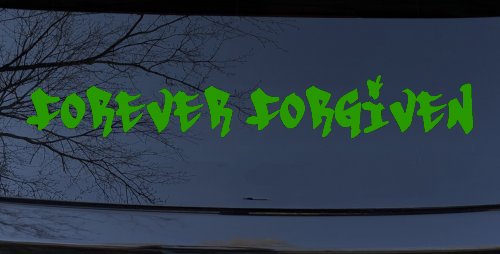 Forever Forgiven Christian Car or Truck Window Decal Sticker (Lime)