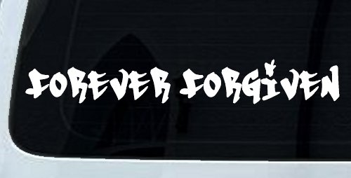 Forever Forgiven Christian Car or Truck Window Vinyl Decal Sticker (White)