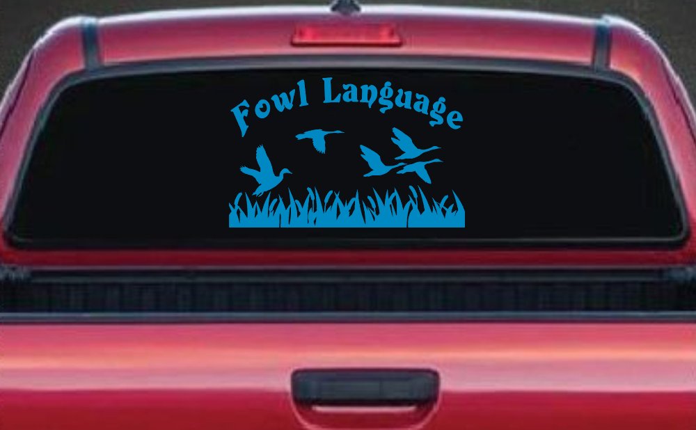 Fowl Language Duck Pond Hunting Car or Truck Window Decal Sticker (Blue)