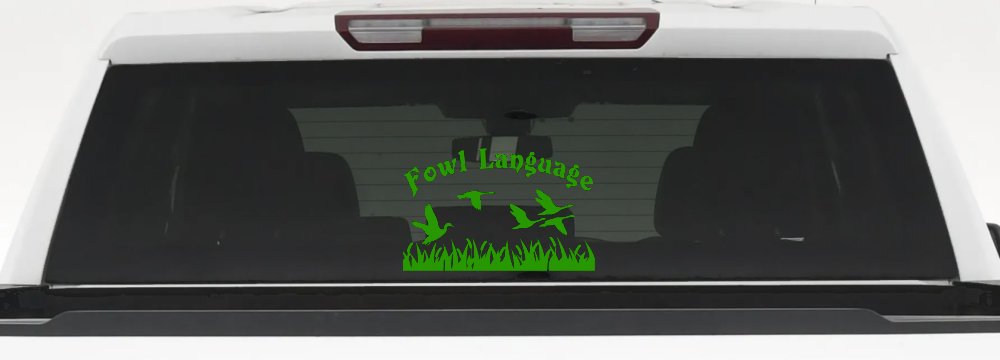 Fowl Language Duck Pond Hunting Car or Truck Window Decal Sticker (Lime)