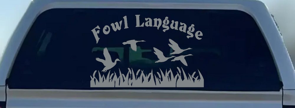 Fowl Language Duck Pond Hunting Car or Truck Window Decal Sticker (Telegrey)