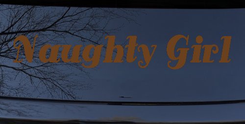 Naughty Girl Car or Truck Window Decal Sticker (Copper)