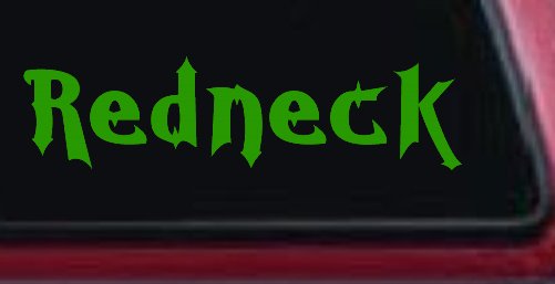 Redneck Country Car or Truck Window Decal Sticker