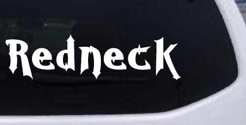Redneck Country Car or Truck Window Decal Sticker