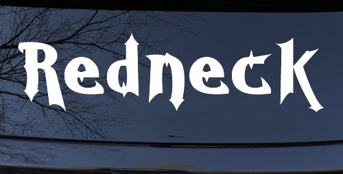 Redneck Country Car or Truck Window Decal Sticker