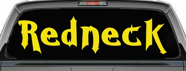 Redneck Country Car or Truck Window Decal Sticker