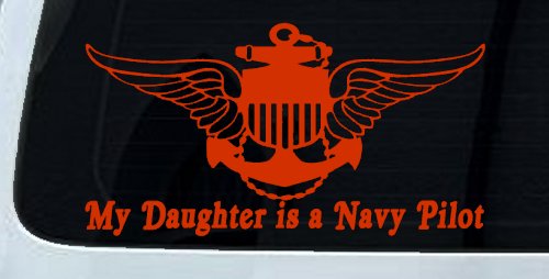 My Daughter Is A Navy Pilot Anchor Wings Military Car or Truck Window Decal Sticker
