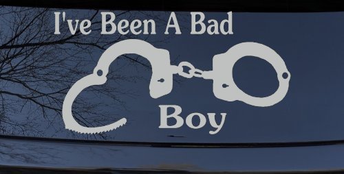 Ive Been A Bad Boy Handcuffs Car or Truck Window Decal Sticker