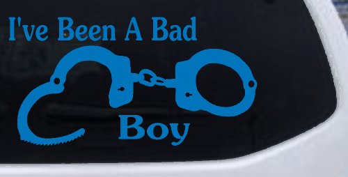Ive Been A Bad Boy Handcuffs Car or Truck Window Decal Sticker