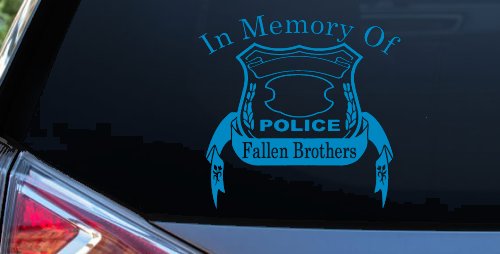 In Memory Of Fallen Police Brothers Car or Truck Window Decal Sticker (Blue)