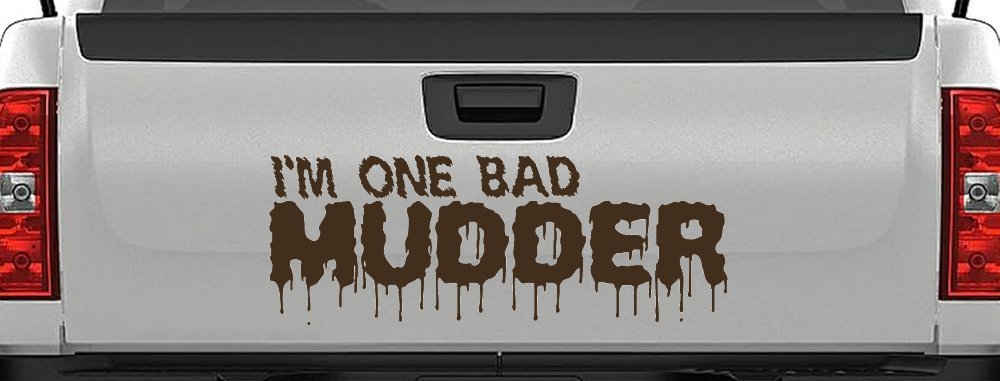 One Bad Mudder Off Road Car or Truck Window Decal Sticker (Brown)