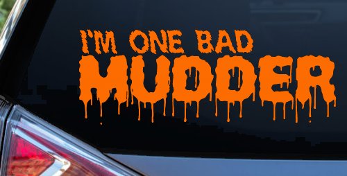 One Bad Mudder Off Road Car or Truck Window Decal Sticker
