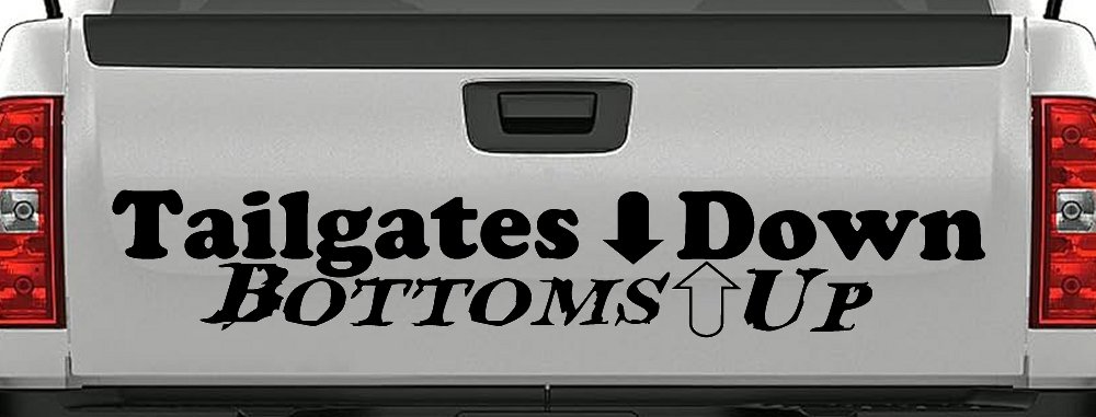 Tailgates Down Bottoms Up Country Car or Truck Window Decal Sticker (Black)