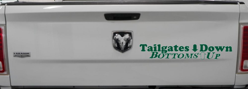 Tailgates Down Bottoms Up Country Car or Truck Window Decal Sticker (Dark Green)