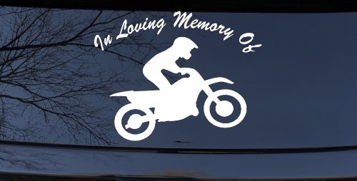 In Loving Memory Of Dirt Biker Moto Sports Car or Truck Window Decal Sticker