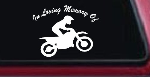 In Loving Memory Of Dirt Biker Moto Sports Car or Truck Window Decal Sticker