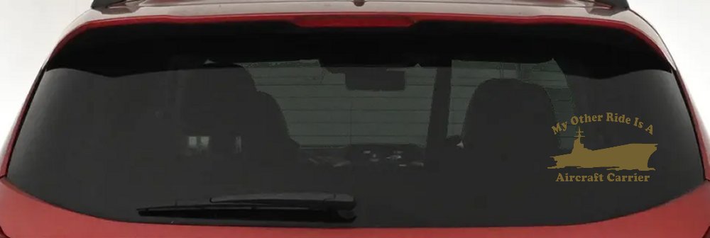 My Other Ride Is A Aircraft Carrier Military Car or Truck Window Decal Sticker (Gold)