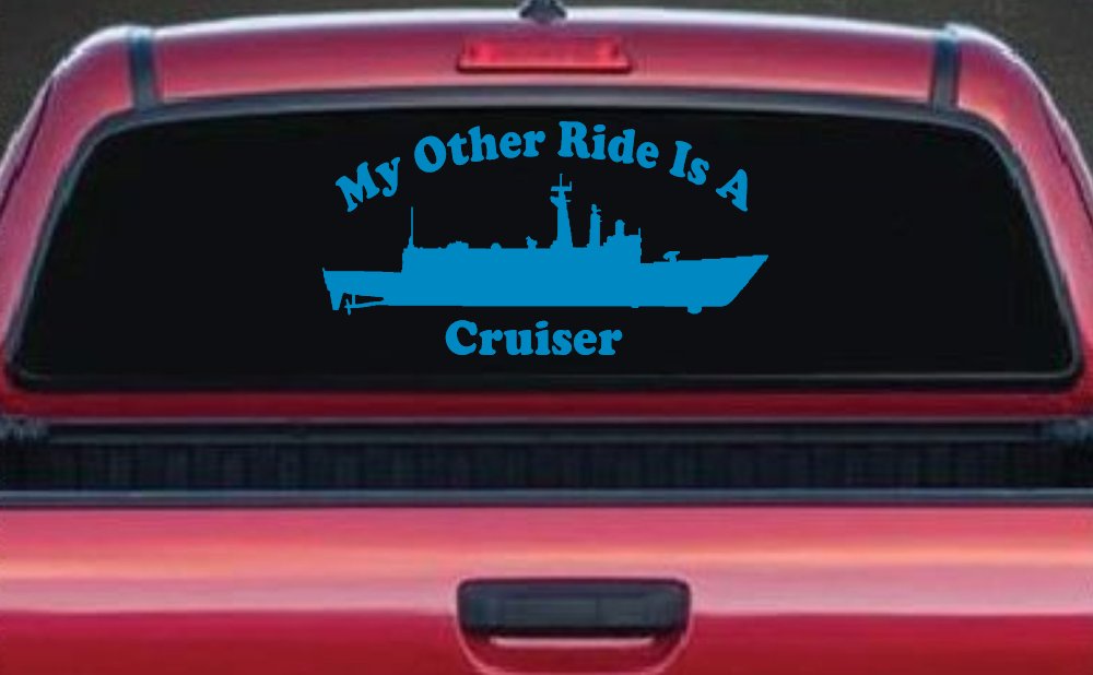 My Other Ride Is A Cruiser Military Car or Truck Window Decal Sticker (Blue)