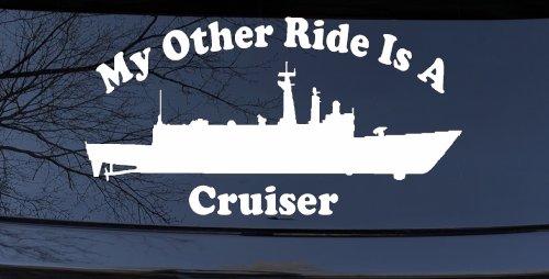 My Other Ride Is A Cruiser Military Car or Truck Window Vinyl Decal Sticker (White)
