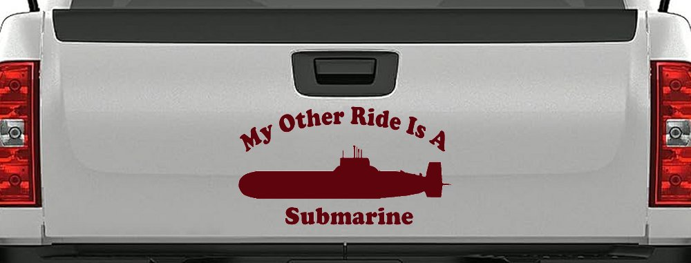 My Other Ride Is A Submarine Military Car or Truck Window Decal Sticker