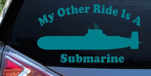 My Other Ride Is A Submarine Military Car or Truck Window Decal Sticker