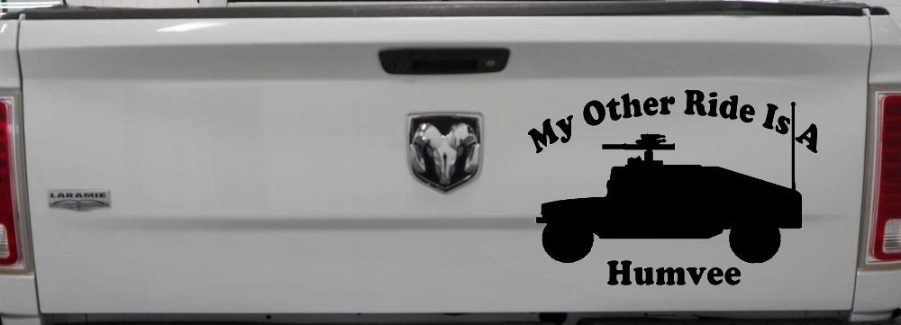 My Other Ride Is A Hummer Humvee Military Car or Truck Window Decal Sticker