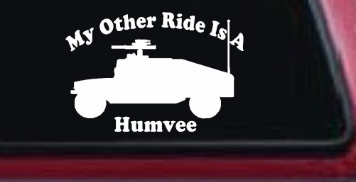 My Other Ride Is A Hummer Humvee Military Car or Truck Window Vinyl Decal Sticker (White)