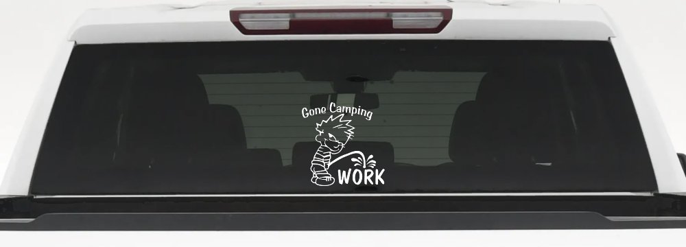 Gone Camping Pee On Work Car or Truck Window Decal Sticker (White)