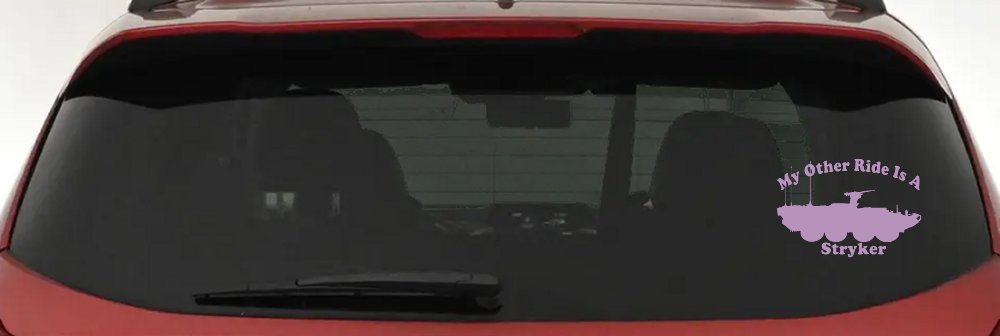 My Other Ride Is A Stryker Military Car or Truck Window Decal Sticker (Lilac)