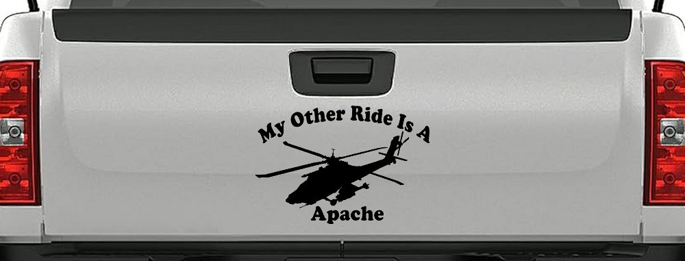My Other Ride Is A Apache Helicopter Military Car or Truck Window Decal Sticker (Matte Black)