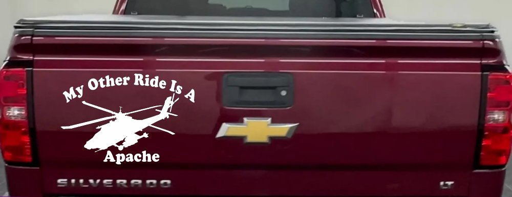 My Other Ride Is A Apache Helicopter Military Car or Truck Window Decal Sticker