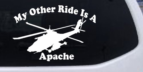My Other Ride Is A Apache Helicopter Military Car or Truck Window Vinyl Decal Sticker (White)