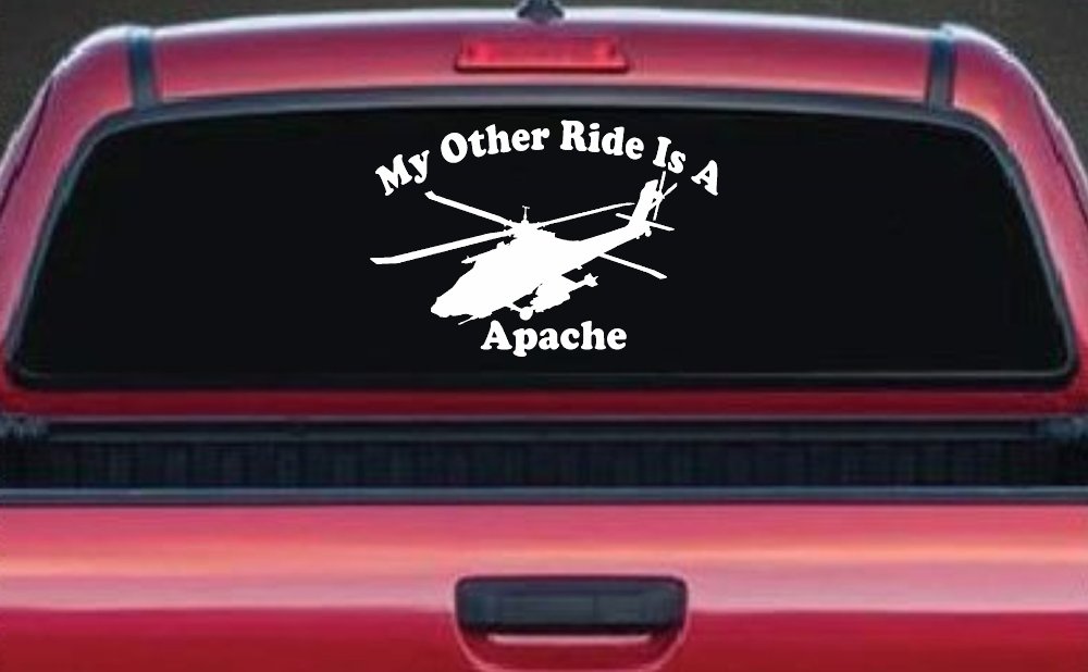 My Other Ride Is A Apache Helicopter Military Car or Truck Window Decal Sticker (White)