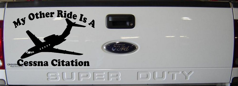 My Other Ride Is A Cessna Citation Military Car or Truck Window Decal Sticker