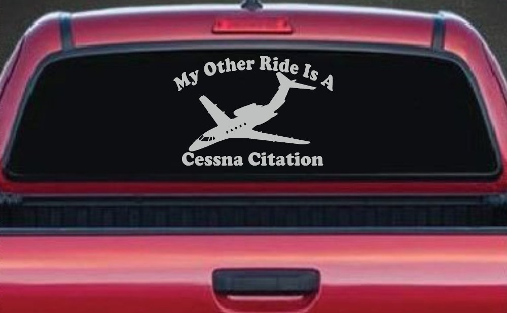 My Other Ride Is A Cessna Citation Military Car or Truck Window Decal Sticker (Light Gray)