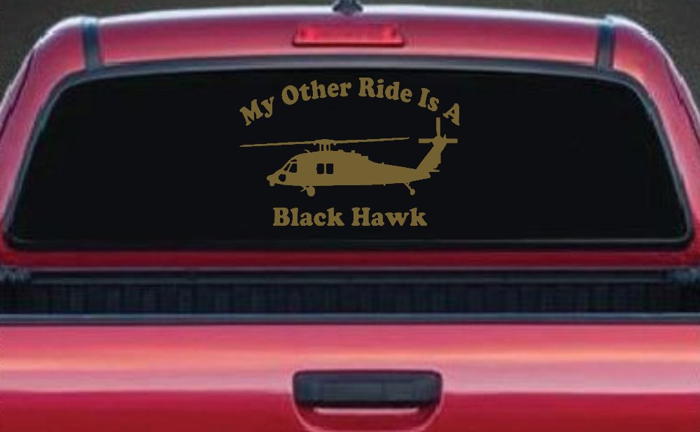 My Other Ride Is A Black Hawk Helicopter Military Car or Truck Window Decal Sticker (Gold)